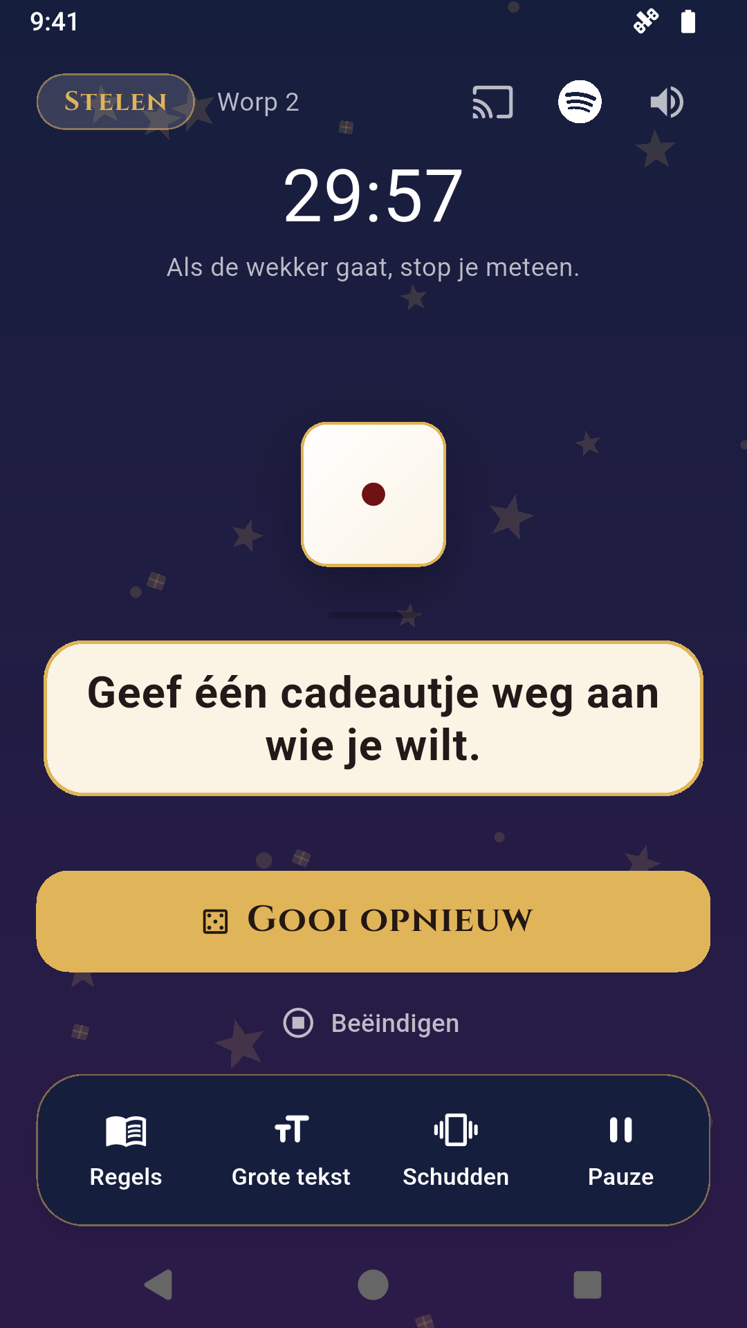 Stelen met een lopende wekker op 29:57, een worp van één en de opdracht om een cadeautje weg te geven.